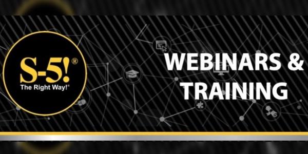 S-5!® - Webinars On-Demand