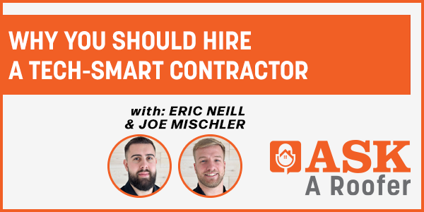 Why You Should Hire a Tech-smart Contractor - PODCAST TRANSCRIPT