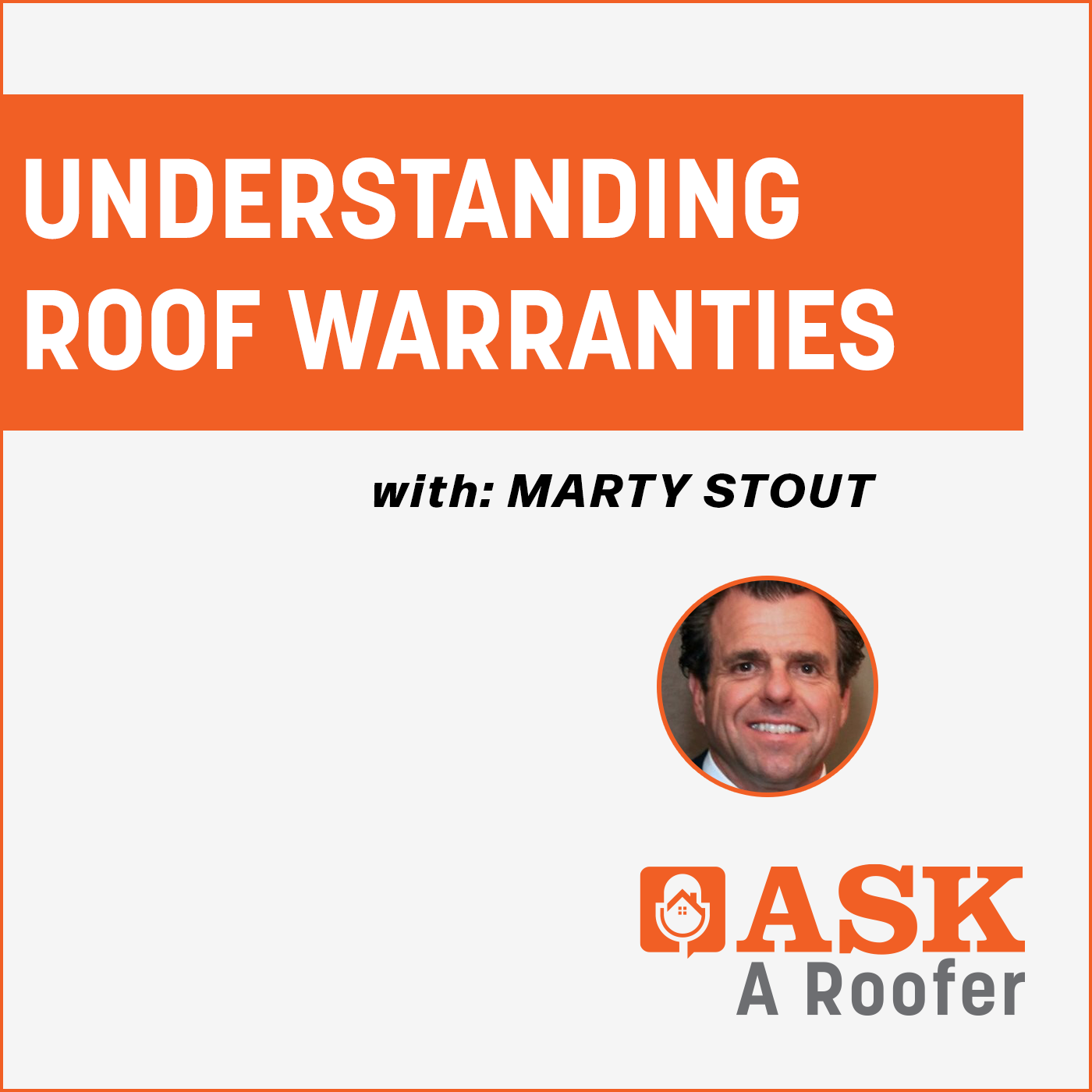 Roof Warranties - Marty Stout