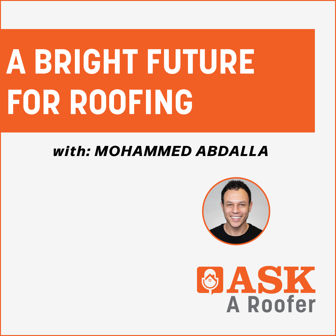 A Bright Future for Roofing - AAR Podcast